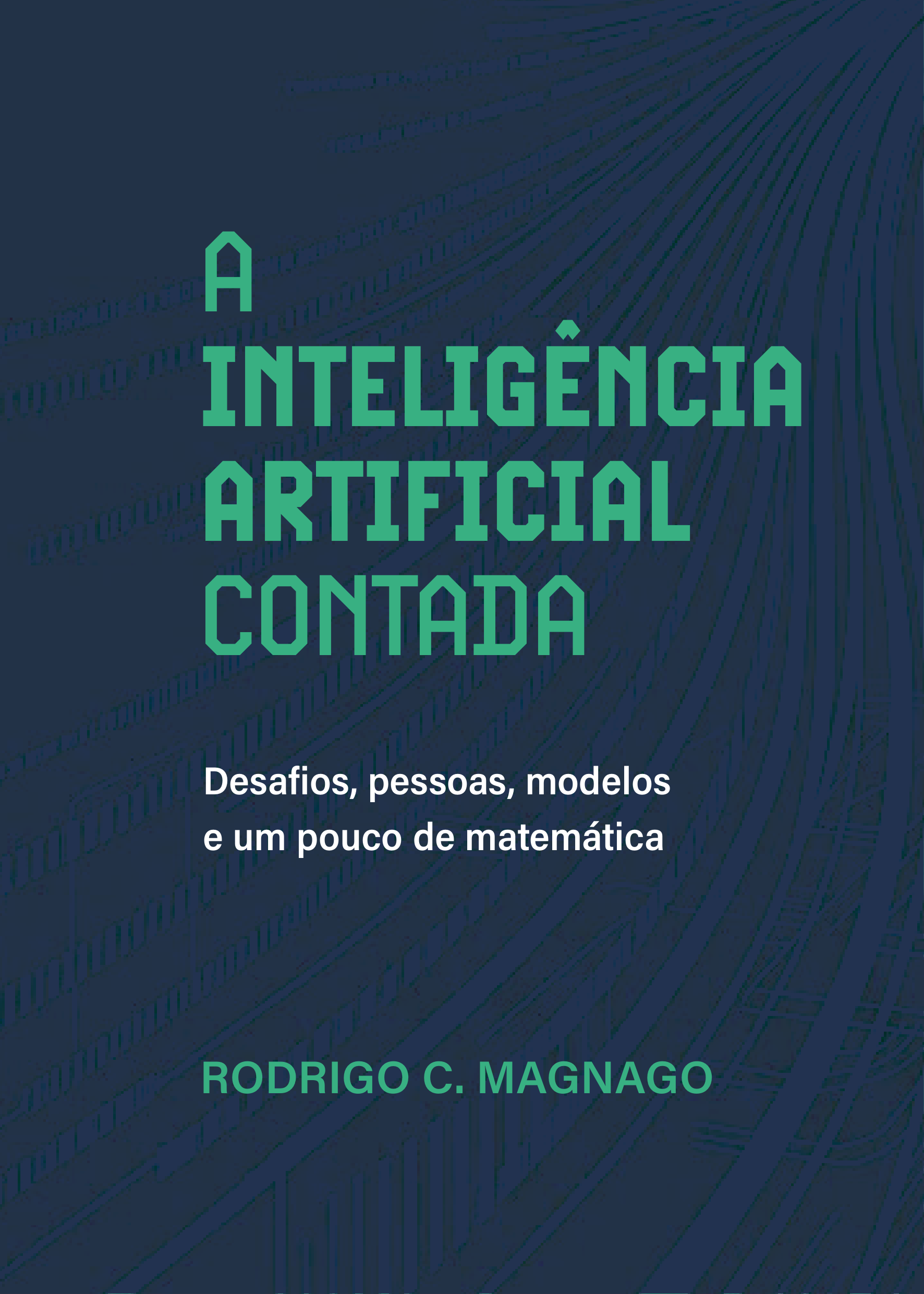 Cover of A Inteligência Artificial Contada